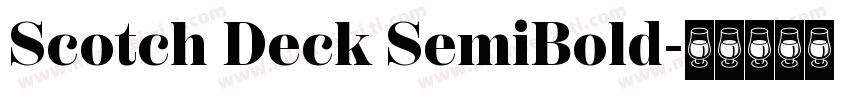 Scotch Deck SemiBold字体转换
